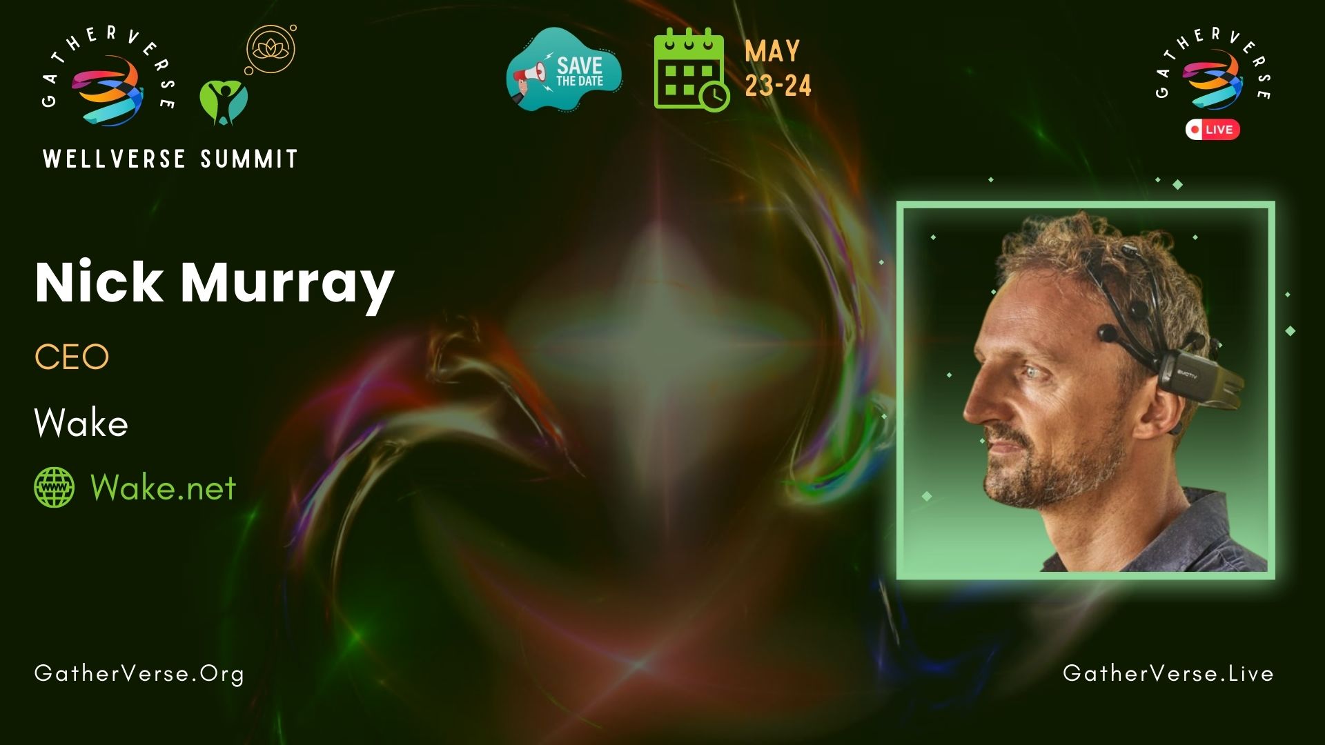 Nick Murray - GatherVerse WellVerse Summit - Speaker Card