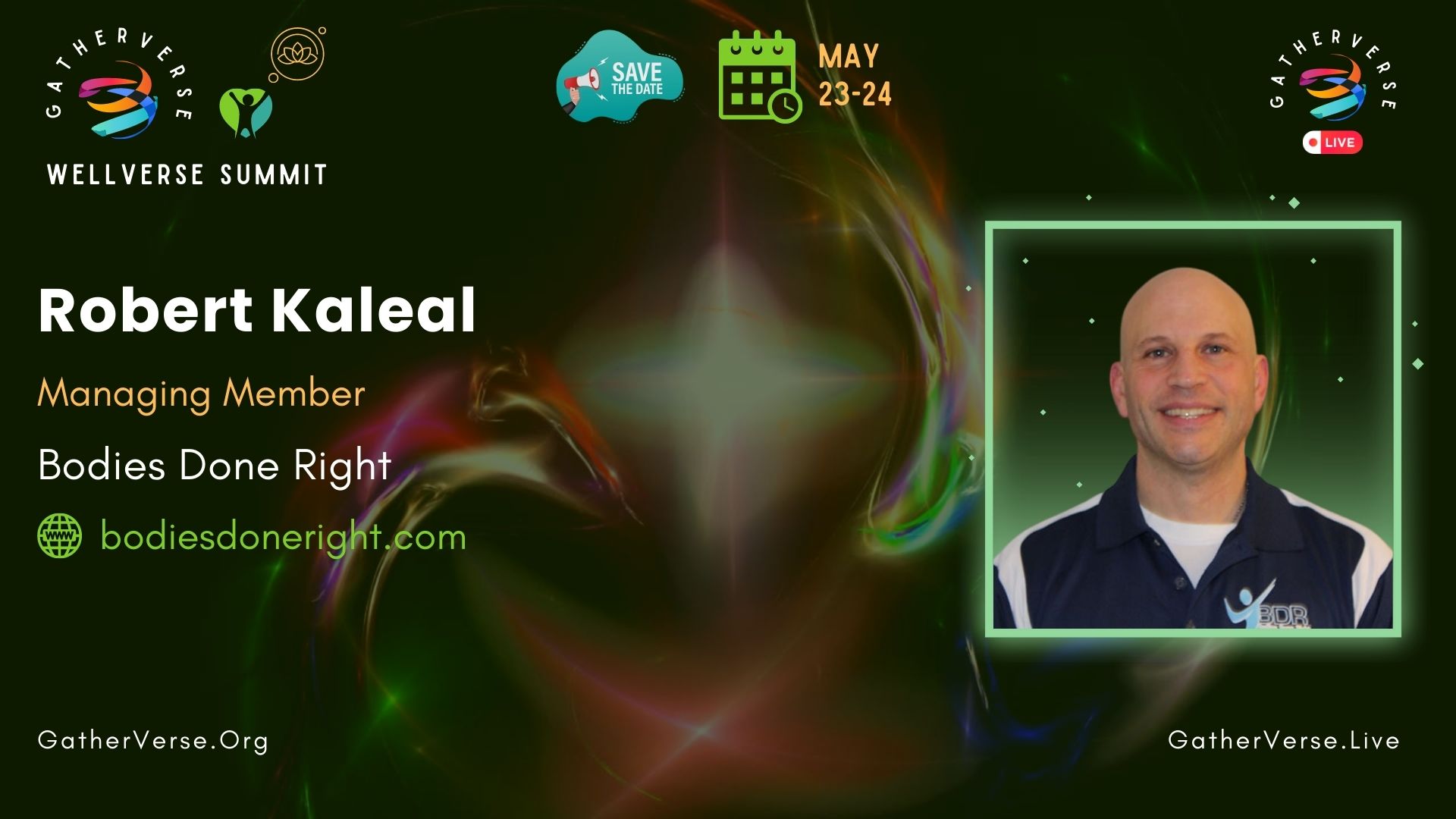Robert Kaleal - GatherVerse WellVerse Summit - Speaker Card