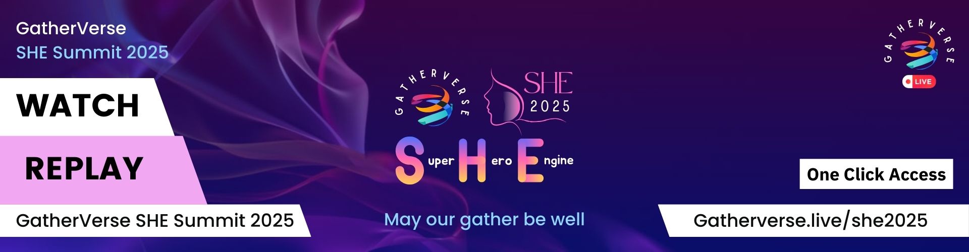 Watch Replay - GatherVerse SHE Summit 2025