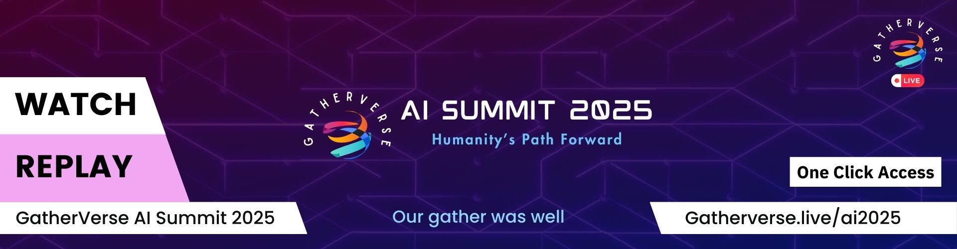 Watch Replay - GatherVerse AI Summit 2025