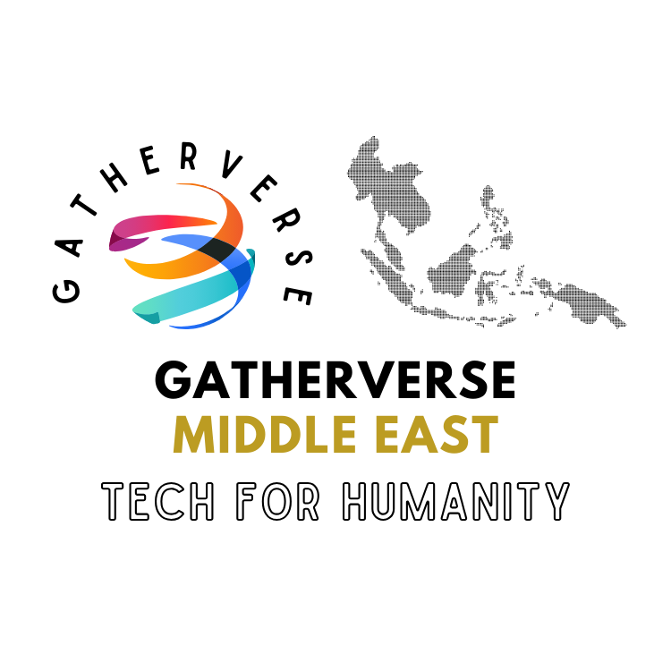 GatherVerse Middle East - Tech for Humanity