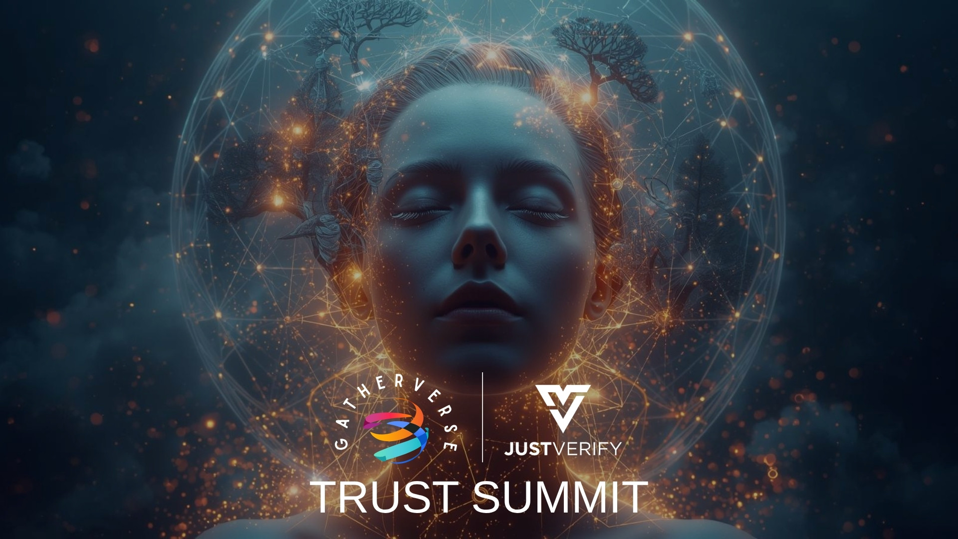GatherVerse & Just Verify Trust Summit