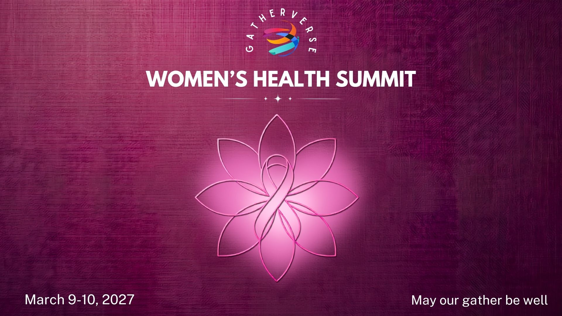 GatherVerse Women’s Health Summit 2027