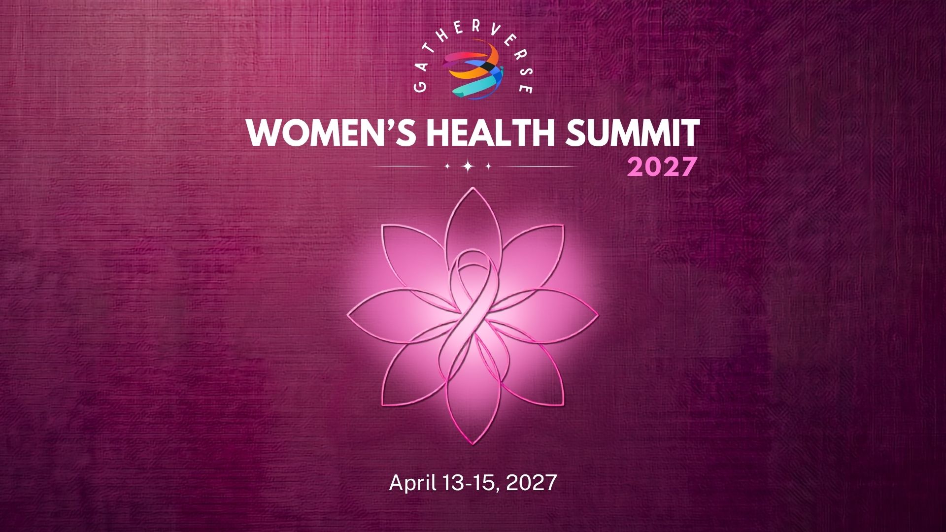 GatherVerse Women’s Health Summit 2027
